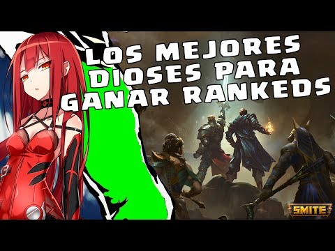 LOS MEJORES DIOSES PARA GANAR RANKEDS EN SMITE!!!