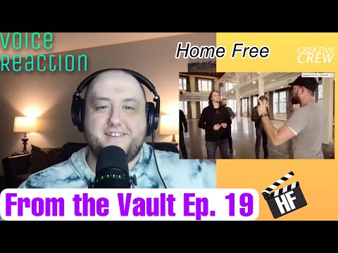 Home Free "From The Vault" Ep. 19 | Voice Teacher Reaction