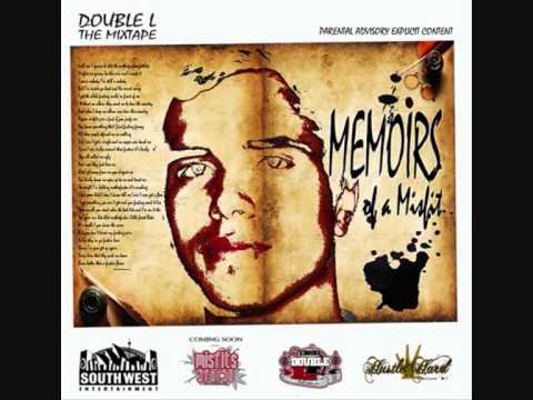 Joell Alves aka Double L Feat Azza D (Memoirs of a Misfit mixtape) Times of Pain