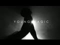 Young Magic "You With Air" 