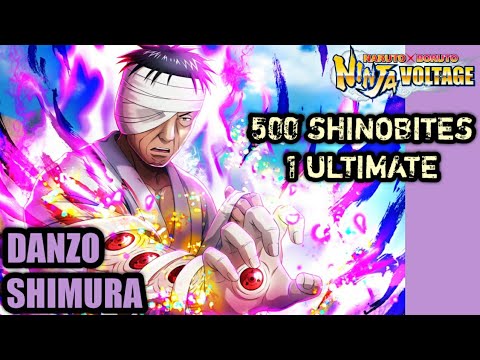 🔴500 Shinobites = Danzo Ultimates + Danzo Gameplay (1/2) | Naruto X Boruto Ninja Voltages
