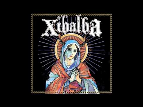 Xibalba-Self Titled (Full Album)