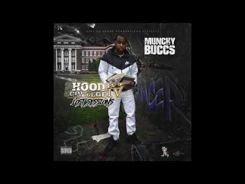 Munchy Buccs - 13. Dat Boy Hard (Prod by: 12:nOOn) 2 Hood 4 College IV [Lost Sessions]