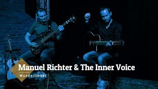 Manuel Richter &amp; The Inner Voice - Wunderfinder / Wunderkind (Alexa Feser)