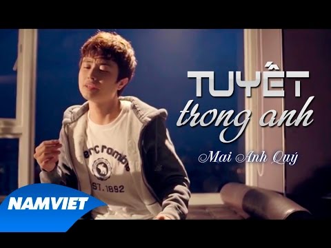 Tuyết Trong Anh - Mai Anh Quý [MUSIC VIDEO 4K OFFICIAL]