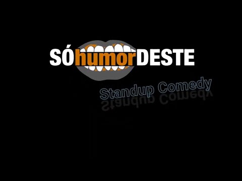 Só Humor Deste - Stand Up Comedy 2020