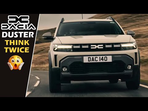 Why the Dacia Duster 2025 Isn’t Perfect for Every European Buyer