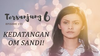 Download lagu Uncle Sandi's Arrival | Tersanjung 6 Episode 155 Full Version mp3