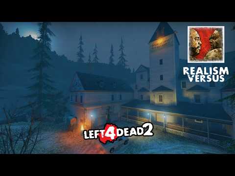 LEFT 4 DEAD 2 - I HATE MOUNTAINS 2 - REALISM VERSUS