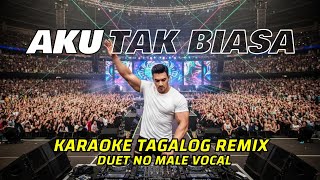 Download lagu AKU TAK BIASA - ALDA RISMA [HINDI AKO SANAY]❤️KAROKE TAGALOG REMIX VERSION❤️DUET NO VOCAL MALE mp3