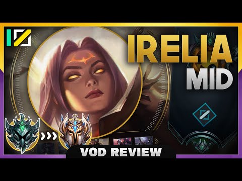 VOD Review: Irelia Mid (Platinum) - Mcbaze | League of Legends