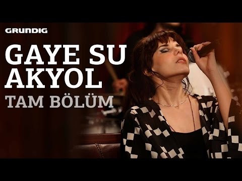 Gaye Su Akyol Tam Bölüm / #akustikhane #sesiniaç