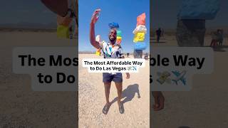The Most Affordable Way to Do Las Vegas