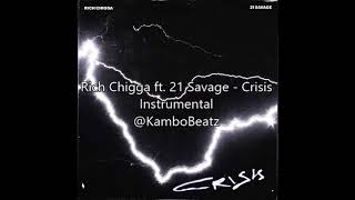 Rich Chigga ft. 21 Savage - Crisis [Instrumental]