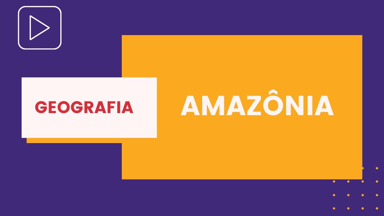 Amazônia | Questões de Geografia