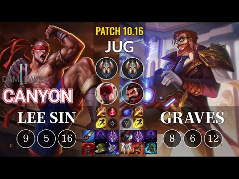 DWG Canyon Lee Sin vs Graves Jungle - KR Patch 10.16