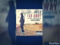 Tyga FarAway(Official Music Video) - andrea gill Tyga FarAway(Official Music Video)