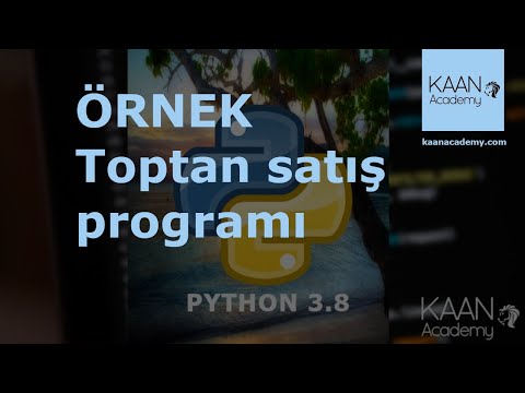 74-) (Python Kursu) - ÖRNEK2 - Toptan satış programı