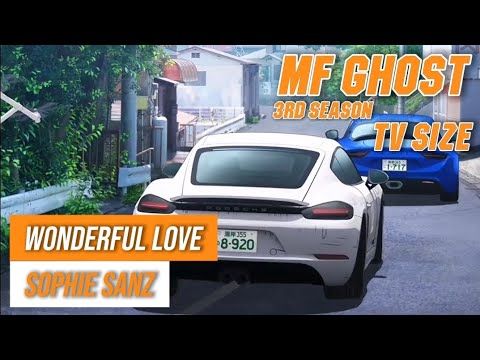 [MF Ghost Season 3 Episode 4] Wonderful Love - Sophie Sanz (TV size Edit)