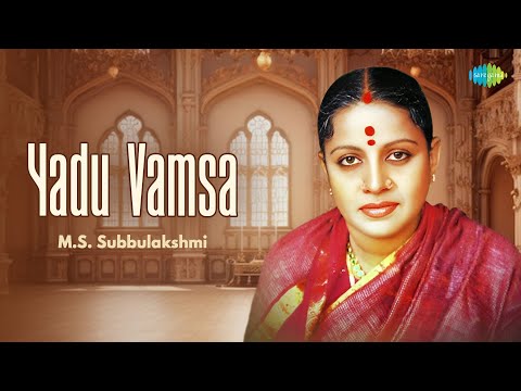 Yadu Vamsa | M.S. Subbulakshmi | Radha Viswanathan | Dr. D.V. Gundappa | Carnatic Classical Music