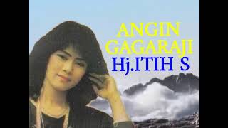 Download lagu ANGIN GAGARAJI Hj.ITIH S mp3