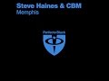 Steve Haines & CBM - Memphis (Original Mix ...