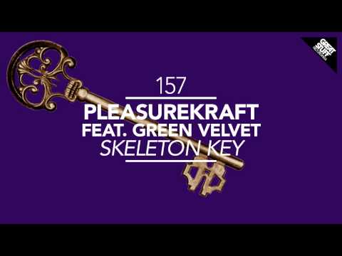 Pleasurekraft feat. Green Velvet - Skeleton Key (Original Mix) [Great Stuff]