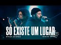 SÓ EXISTE UM LUGAR NÍVEA SOARES ISAIAS SAAD AO VIVO