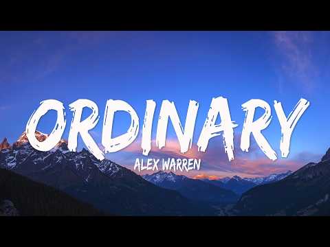 Alex Warren - Ordinary