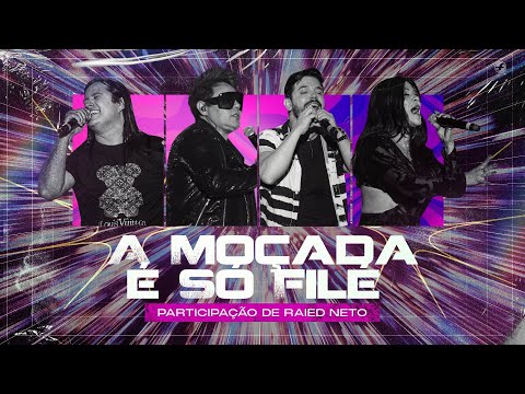 Calcinha Preta - A Moçada é Só Filé (part. Raied Neto) #DoPassadoAoPresente