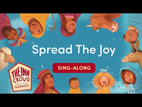 Spread The Joy - The Inn Crowd Nativity - Sing Along