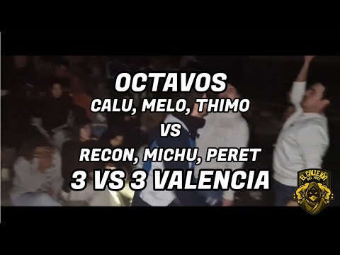 MICHU PERET RECON VS MELO THIMO CALU II OCTAVOS II 3 VS 3 VLC
