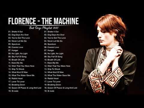 Florence - T. Machine Greatest Hits Full Album - Best songs of Florence - T. Machine