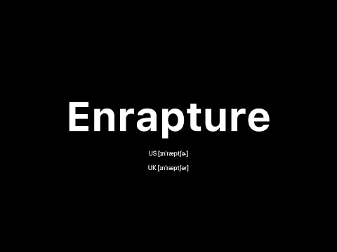 How to Pronounce Enrapture: 🇺🇸 American English vs. 🇬🇧 British English