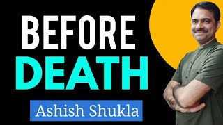 preview picture of video 'Top 10 Things to Do Before You Die | Important Bucket List | Ashish Shukla from Deep Knowledge'