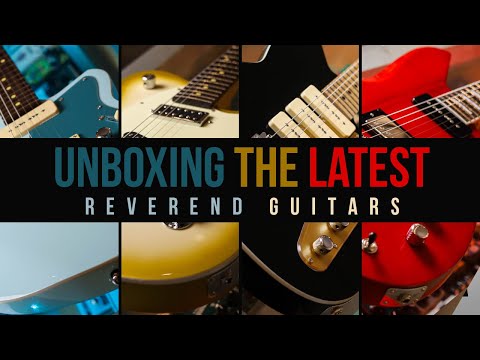New Guitar Day | The Latest From Reverend Guitars