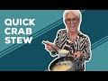 Love Best Dishes Quick Crab Stew Recipe Fall Soups And Stews