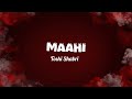 Maahi Lyrics Raaz 2 Toshi Shabri