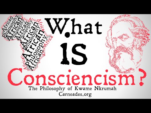 What is Consciencism? (Philosophy of Kwame Nkrumah)