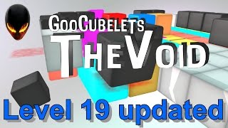 Goocubelets : The Void 19 Updated