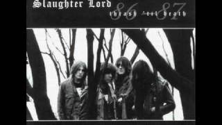 Slaughter Lord - Taste of Blood