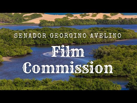 Senador Georgino Avelino Film Commission - Turismo e Cinema.