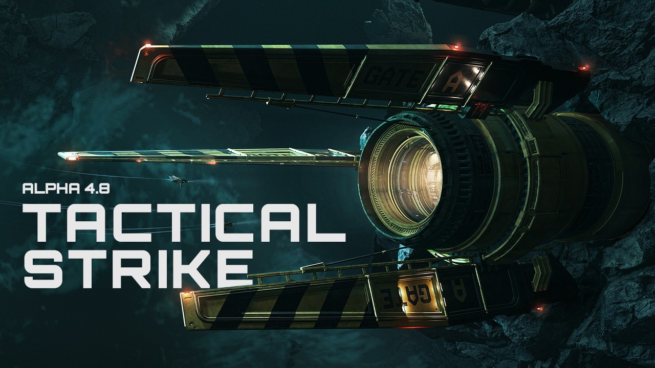 Star Citizen | Alpha 4.8: Tactical Strike - YouTube