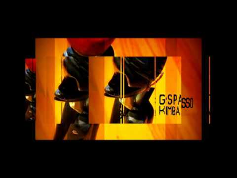 G'Sparks feat Wasso - Kimba Bwana (G'Sparks morning after mix)