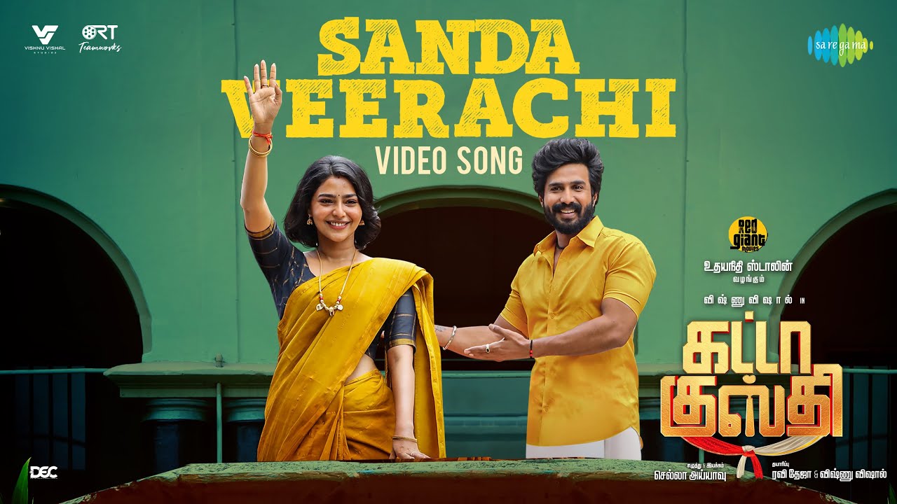 Sanda Veerachi Song Lyrics | Gatta Kusthi 202 | Kidakuzhi Mariyammal, Chorus