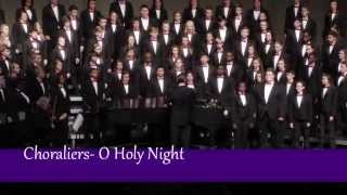 Choraliers - O Holy NIght by Charles Adam, Leavitt