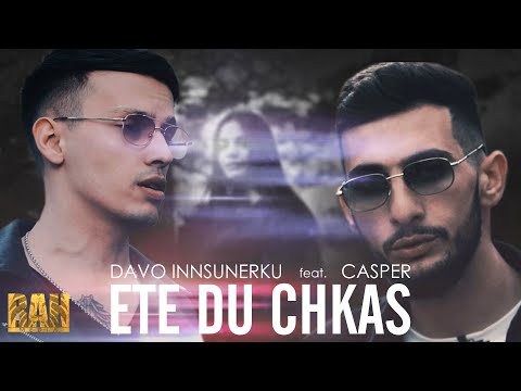 Davo 92 / Casper - Ete du chkas ( OFFICIAL MUSIC VIDEO 2019 )