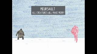 Meursault - One Day This'll All Be Fields