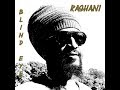 Rashani   Blind Eye