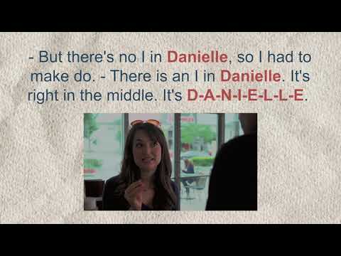 How to pronounce Danielle and Examples with Native Speakers.
